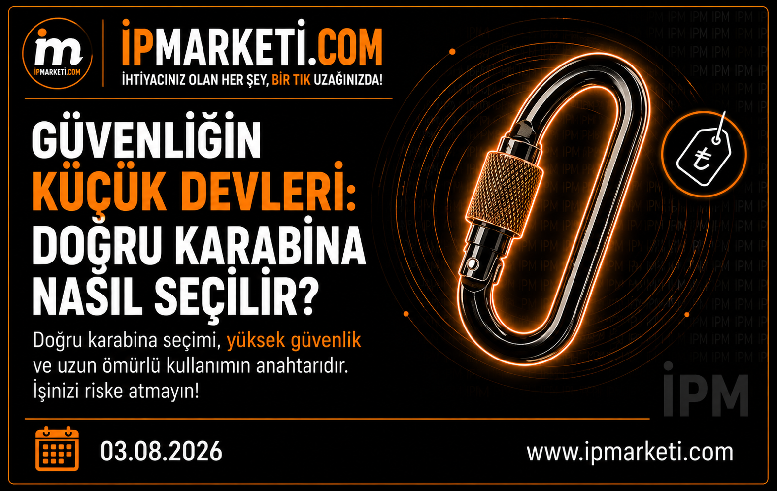 Güvenliğin Küçük Devleri: Doğru Karabina Nasıl Seçilir?