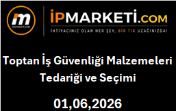 Toptan İş Güvenliği Malzemeleri Tedariği ve Seçimi ipmarketi