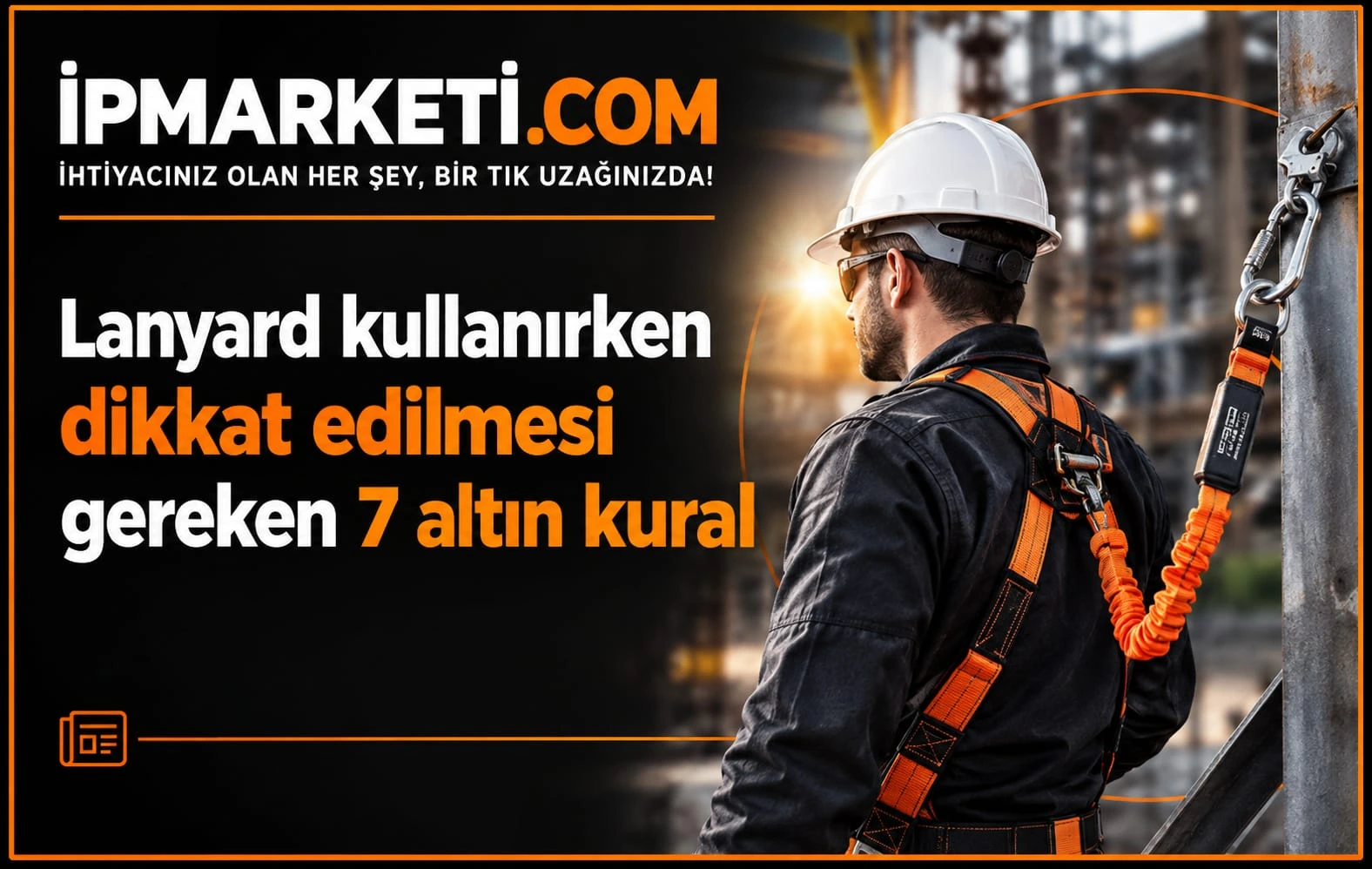 Lanyard Kullanırken Dikkat Edilmesi Gereken 7 Altın Kural