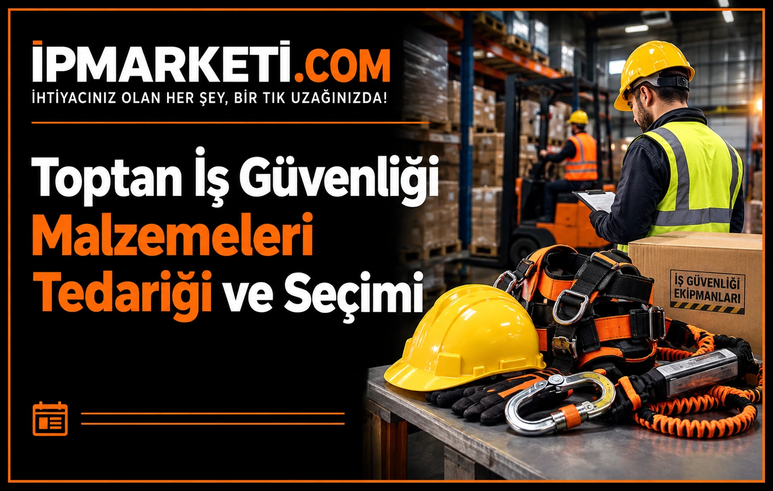 Toptan İş Güvenliği Malzemeleri Tedariği ve Seçimi
