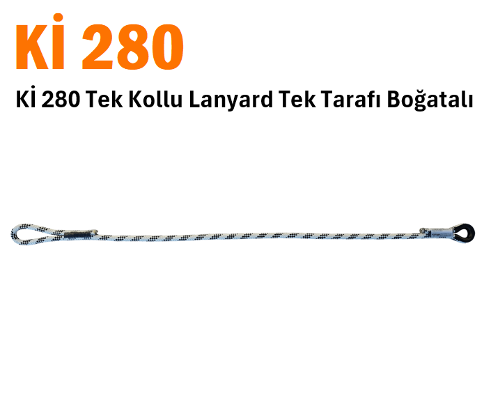 Kİ 280 Tek Kollu Lanyard Tek Tarafı Boğatalı